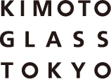 Kimoto Glass Tokyo